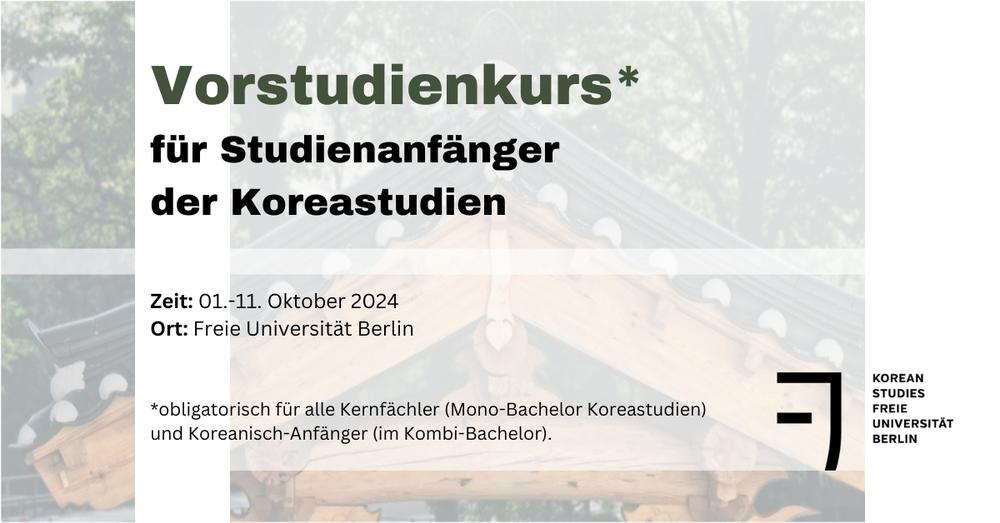 Vorstudienkurs für Studienanfänger der Koreastudien